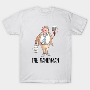 The Handyman T-Shirt